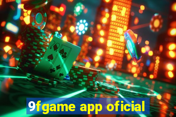 9fgame app oficial